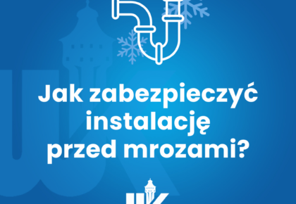 Jak zabezpieczyć instalację przed mrozami?